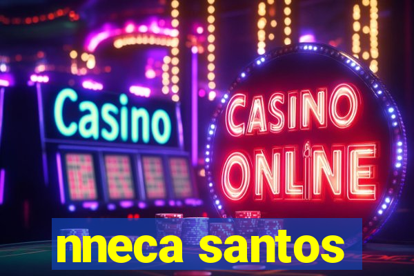 nneca santos